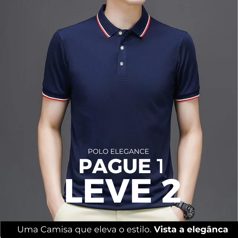 Pague 1 Leve 2 | Polo Elegance acabamento ITALIANO Premium + Brinde - Loja Arantes